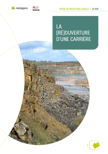 La (ré-)ouverture d'une carrière